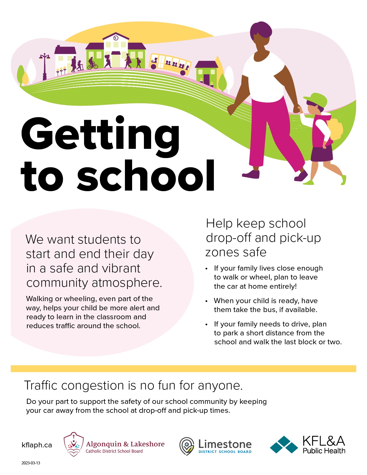 Getting to school, a handout on students starting and ending their day safely.